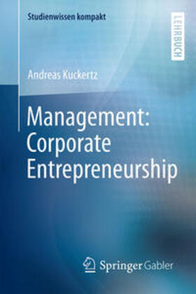 Kuckertz |  Management: Corporate Entrepreneurship | eBook | Sack Fachmedien