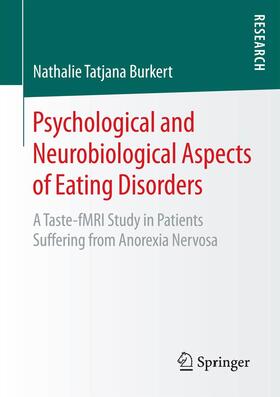 Burkert |  Psychological and Neurobiological Aspects of Eating Disorders | Buch |  Sack Fachmedien