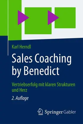 Herndl |  Sales Coaching by Benedict | Buch |  Sack Fachmedien