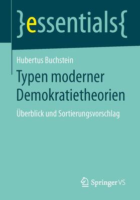 Buchstein |  Typen moderner Demokratietheorien | Buch |  Sack Fachmedien