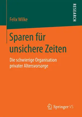 Wilke |  Sparen für unsichere Zeiten | Buch |  Sack Fachmedien