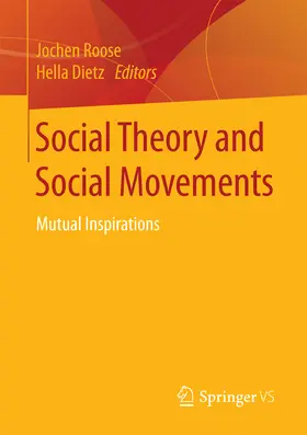 Roose / Dietz | Social Theory and Social Movements | E-Book | sack.de