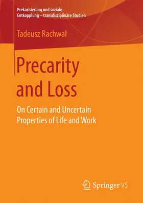 Rachwal / Rachwal |  Precarity and Loss | Buch |  Sack Fachmedien