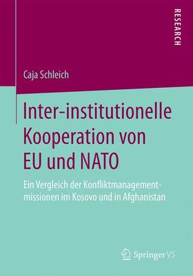 Schleich |  Inter-institutionelle Kooperation von EU und NATO | Buch |  Sack Fachmedien