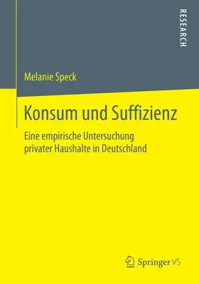 Speck |  Konsum und Suffizienz | Buch |  Sack Fachmedien