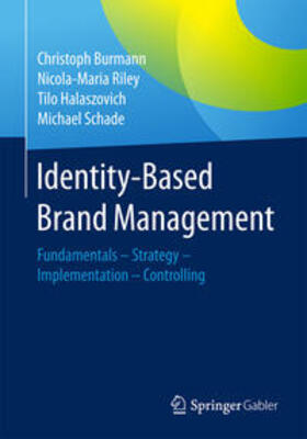 Burmann / Riley / Halaszovich |  Identity-Based Brand Management | eBook | Sack Fachmedien