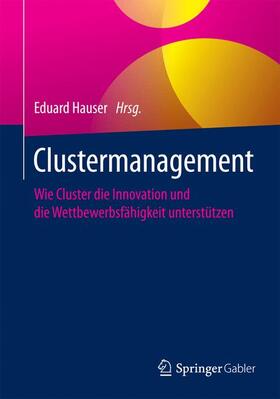 Hauser |  Clustermanagement | Buch |  Sack Fachmedien