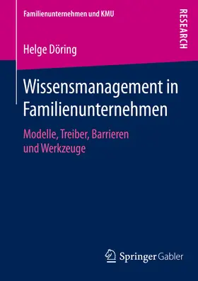 Döring |  Wissensmanagement in Familienunternehmen | eBook | Sack Fachmedien