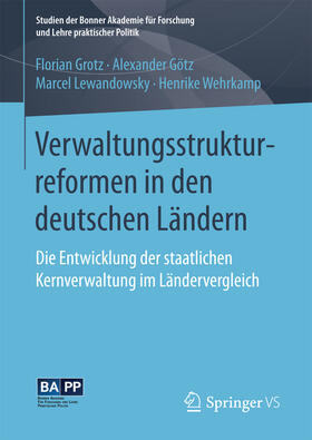 Grotz / Götz / Lewandowsky |  Verwaltungsstrukturreformen in den deutschen Ländern | eBook | Sack Fachmedien