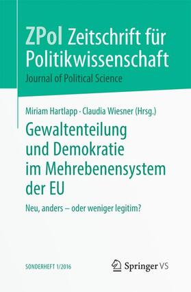 Wiesner / Hartlapp |  Gewaltenteilung und Demokratie im Mehrebenensystem der EU | Buch |  Sack Fachmedien