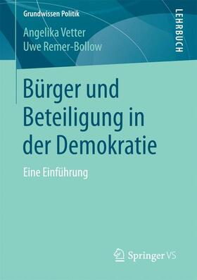 Remer-Bollow / Vetter |  Bürger und Beteiligung in der Demokratie | Buch |  Sack Fachmedien