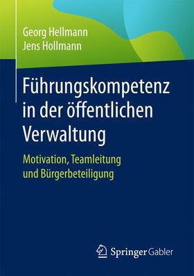 Hollmann / Hellmann |  Führungskompetenz in der öffentlichen Verwaltung | Buch |  Sack Fachmedien