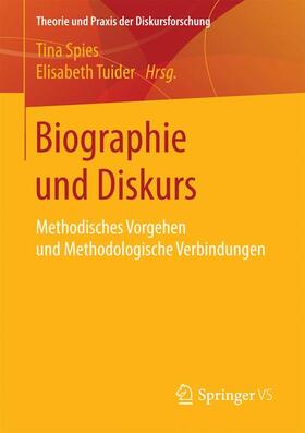 Tuider / Spies |  Biographie und Diskurs | Buch |  Sack Fachmedien