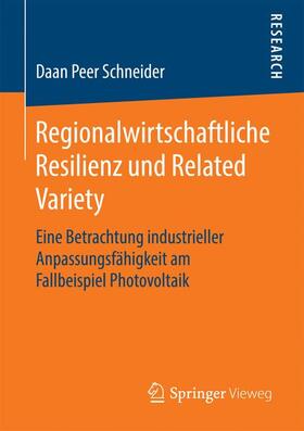Schneider |  Regionalwirtschaftliche Resilienz und Related Variety | Buch |  Sack Fachmedien