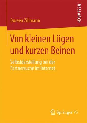 Zillmann |  Von kleinen Lügen und kurzen Beinen | Buch |  Sack Fachmedien