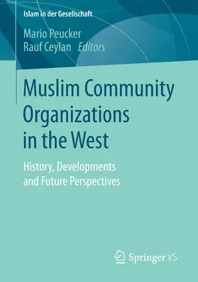 Peucker / Ceylan | Muslim Community Organizations in the West | E-Book | sack.de