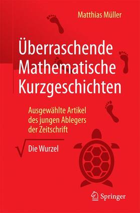 Müller |  Überraschende Mathematische Kurzgeschichten | Buch |  Sack Fachmedien