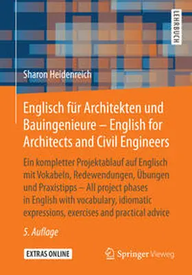 Heidenreich |  Englisch für Architekten und Bauingenieure - English for Architects and Civil Engineers | eBook | Sack Fachmedien