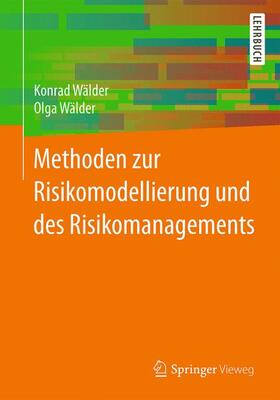 Wälder |  Methoden zur Risikomodellierung und des Risikomanagements | Buch |  Sack Fachmedien