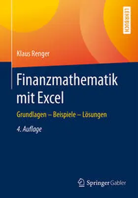 Renger |  Finanzmathematik mit Excel | eBook | Sack Fachmedien