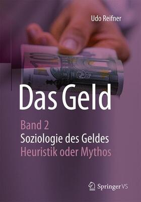 Reifner |  Das Geld | Buch |  Sack Fachmedien