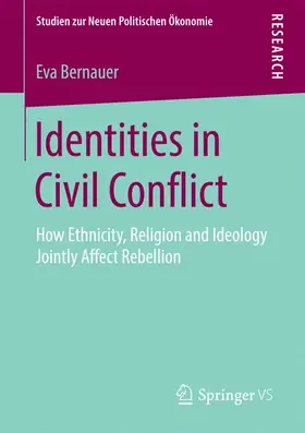 Bernauer |  Identities in Civil Conflict | Buch |  Sack Fachmedien