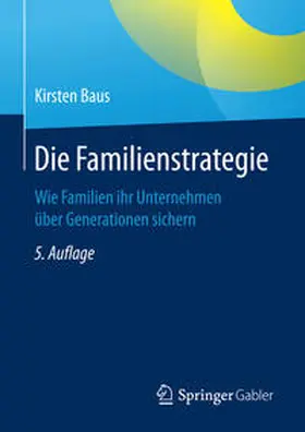 Baus |  Die Familienstrategie | eBook | Sack Fachmedien