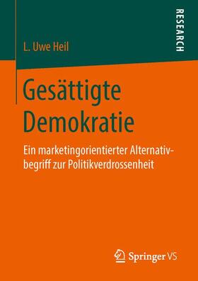 Heil |  Gesättigte Demokratie | Buch |  Sack Fachmedien
