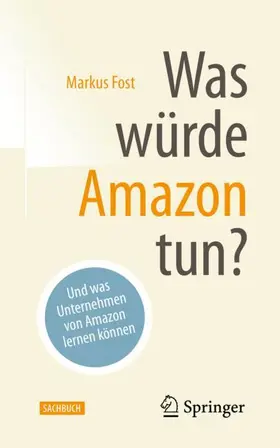 Fost |  Was würde Amazon tun? | Buch |  Sack Fachmedien