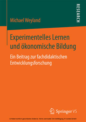 Weyland |  Experimentelles Lernen und ökonomische Bildung | eBook | Sack Fachmedien