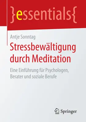 Sonntag |  Stressbewältigung durch Meditation | eBook | Sack Fachmedien