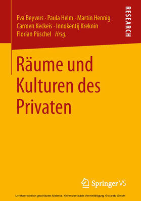 Beyvers / Helm / Hennig |  Räume und Kulturen des Privaten | eBook | Sack Fachmedien