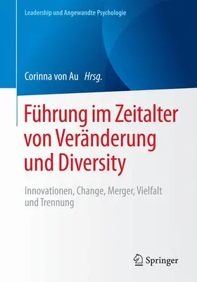 von Au |  Führung im Zeitalter von Veränderung und Diversity | Buch |  Sack Fachmedien