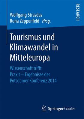 Zeppenfeld / Strasdas |  Tourismus und Klimawandel in Mitteleuropa | Buch |  Sack Fachmedien