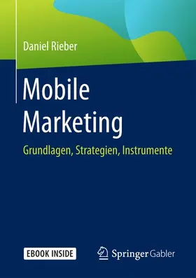 Rieber |  Mobile Marketing | Buch |  Sack Fachmedien