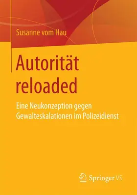 vom Hau | Autorität reloaded | Buch | 978-3-658-14884-3 | sack.de