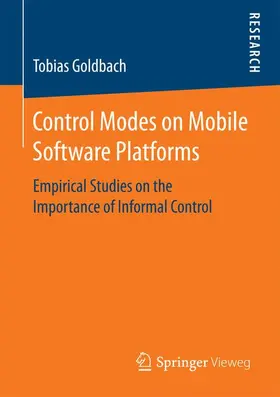 Goldbach |  Control Modes on Mobile Software Platforms | Buch |  Sack Fachmedien