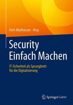 Abolhassan |  Security Einfach Machen | Buch |  Sack Fachmedien