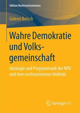 Botsch |  Botsch, G: Wahre Demokratie und Volksgemeinschaft | Buch |  Sack Fachmedien