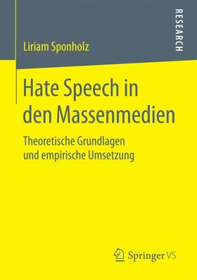 Sponholz |  Hate Speech in den Massenmedien | Buch |  Sack Fachmedien