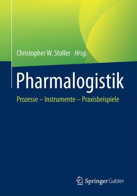 Stoller |  Pharmalogistik | Buch |  Sack Fachmedien