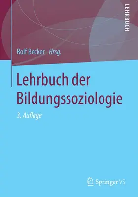 Becker |  Lehrbuch der Bildungssoziologie | Buch |  Sack Fachmedien