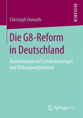 Homuth |  Die G8-Reform in Deutschland | Buch |  Sack Fachmedien