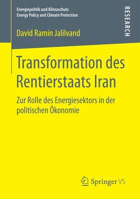 Jalilvand |  Transformation des Rentierstaats Iran | Buch |  Sack Fachmedien