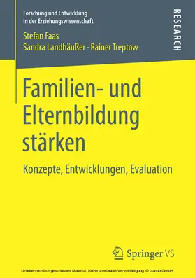 Faas / Landhäußer / Treptow |  Familien- und Elternbildung stärken | eBook | Sack Fachmedien