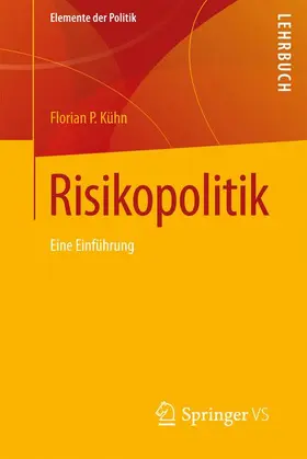 Kühn |  Risikopolitik | Buch |  Sack Fachmedien