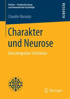 Naranjo |  Charakter und Neurose | Buch |  Sack Fachmedien