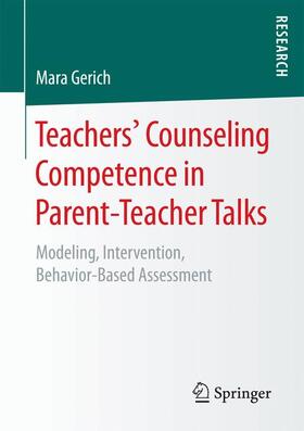 Gerich |  Teachers¿ Counseling Competence in Parent-Teacher Talks | Buch |  Sack Fachmedien