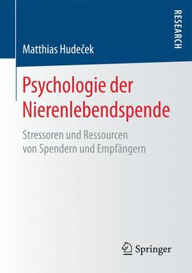 Hudecek / Hudecek |  Psychologie der Nierenlebendspende | Buch |  Sack Fachmedien