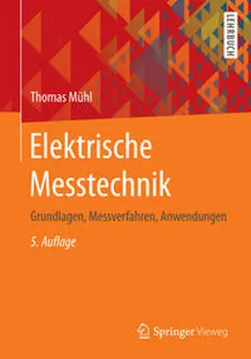 Mühl |  Elektrische Messtechnik | eBook | Sack Fachmedien